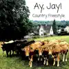 Ay Jay UK - Country Freestyle - Single